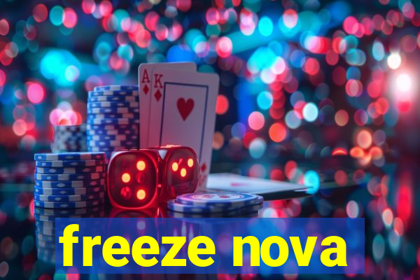 freeze nova