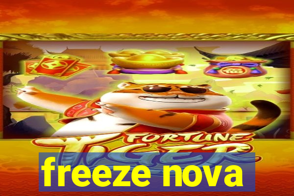 freeze nova