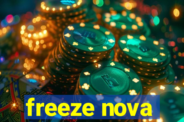 freeze nova