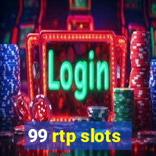 99 rtp slots