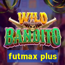 futmax plus