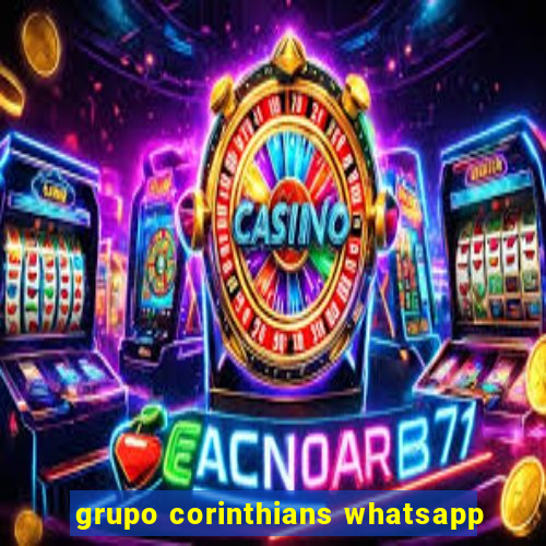 grupo corinthians whatsapp