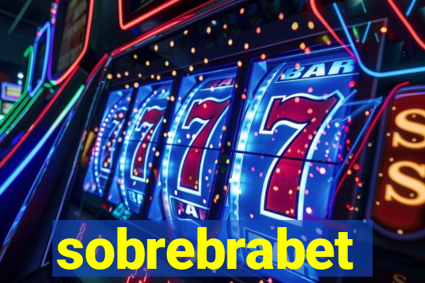 sobrebrabet