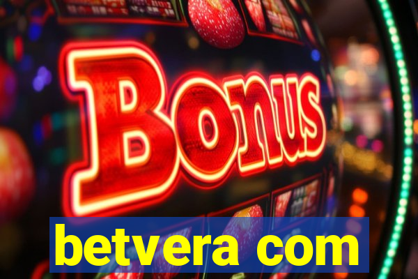 betvera com