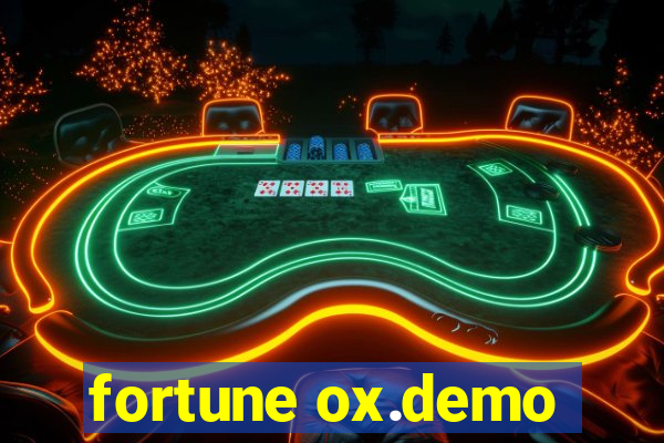 fortune ox.demo