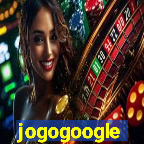 jogogoogle