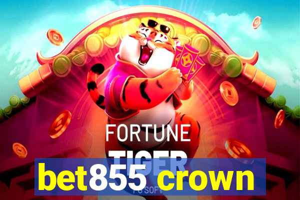 bet855 crown