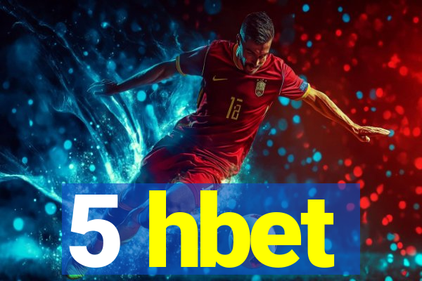 5 hbet