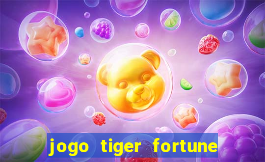 jogo tiger fortune paga mesmo