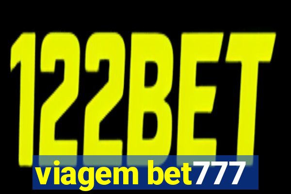 viagem bet777