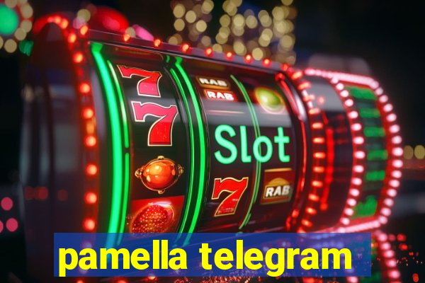 pamella telegram