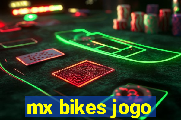 mx bikes jogo