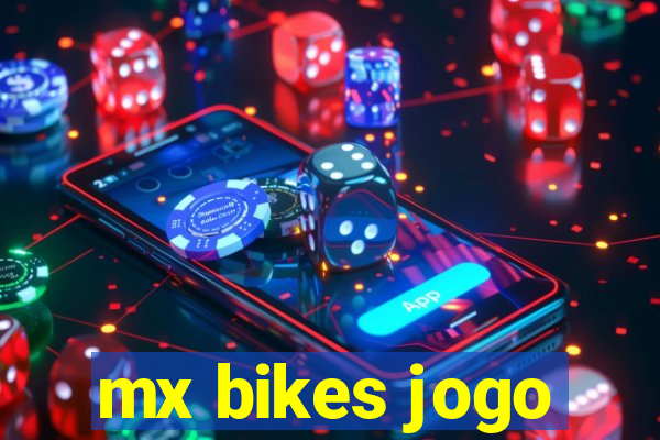 mx bikes jogo