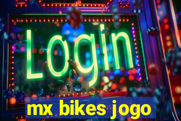 mx bikes jogo