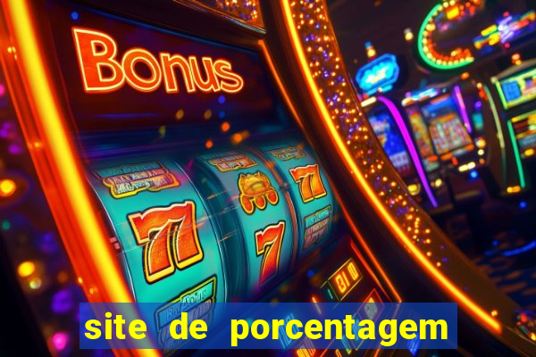 site de porcentagem slots pg