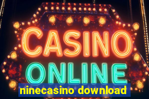 ninecasino download