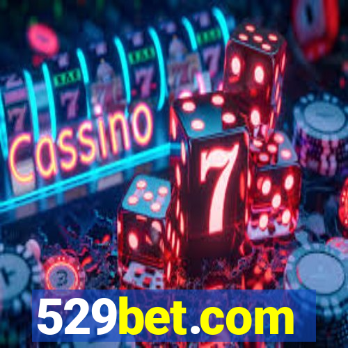 529bet.com