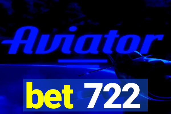 bet 722