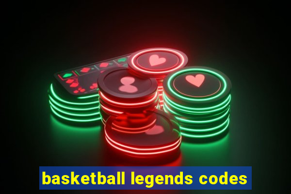 basketball legends codes