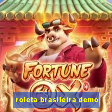 roleta brasileira demo