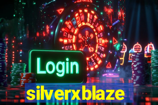 silverxblaze