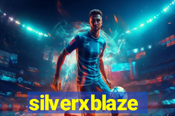 silverxblaze