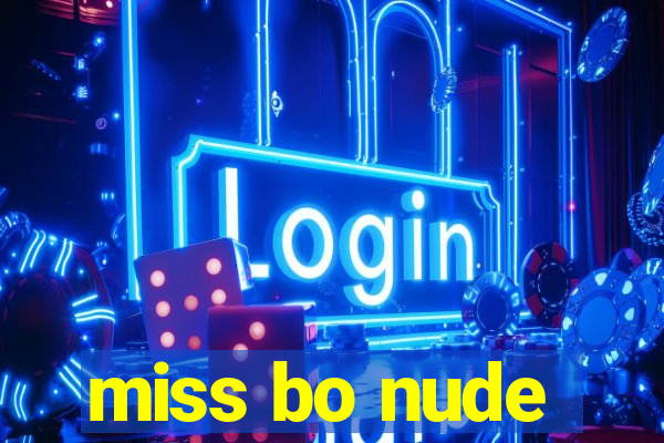 miss bo nude