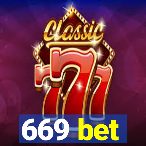 669 bet