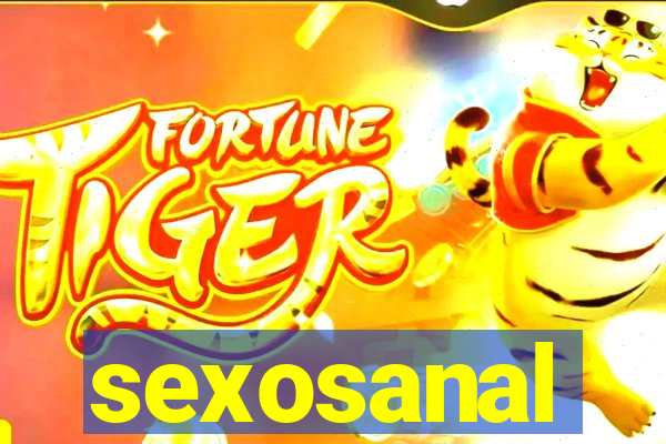 sexosanal