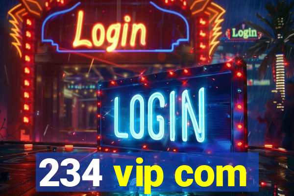 234 vip com