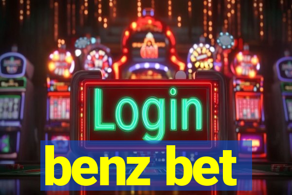 benz bet