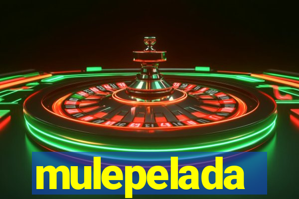 mulepelada