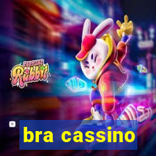 bra cassino