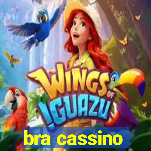 bra cassino