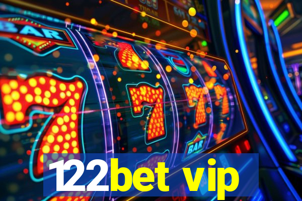 122bet vip