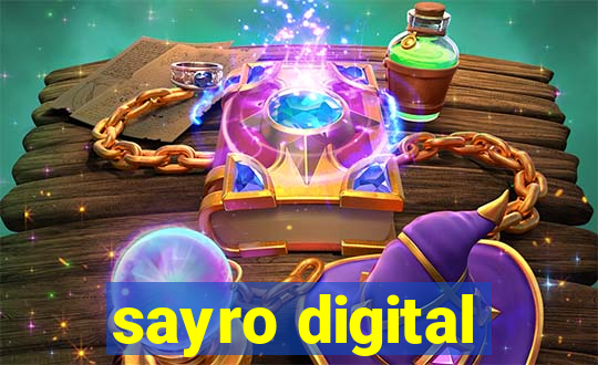 sayro digital