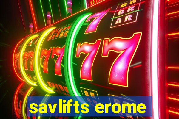 savlifts erome