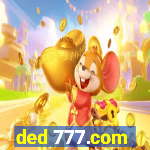 ded 777.com