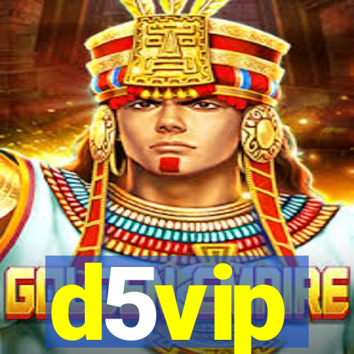 d5vip