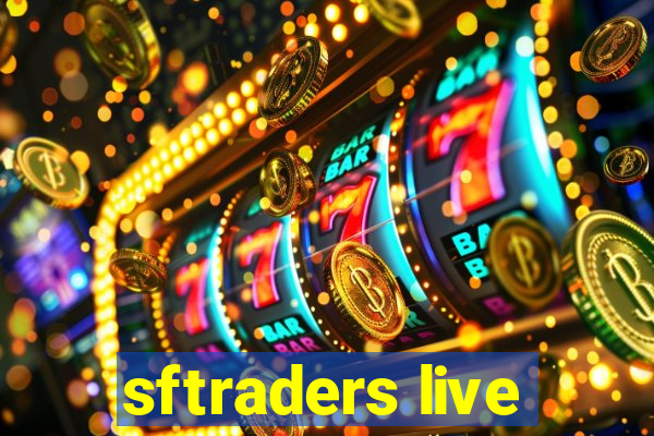 sftraders live