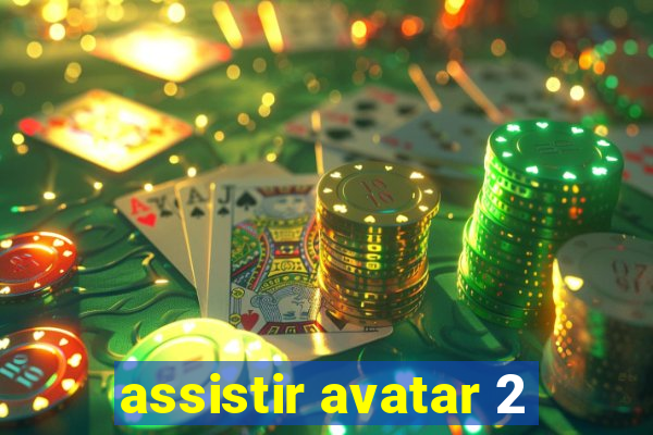 assistir avatar 2