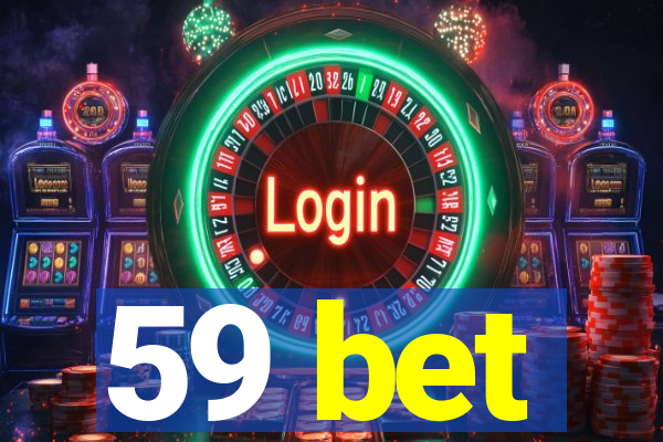 59 bet