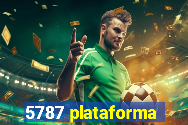 5787 plataforma