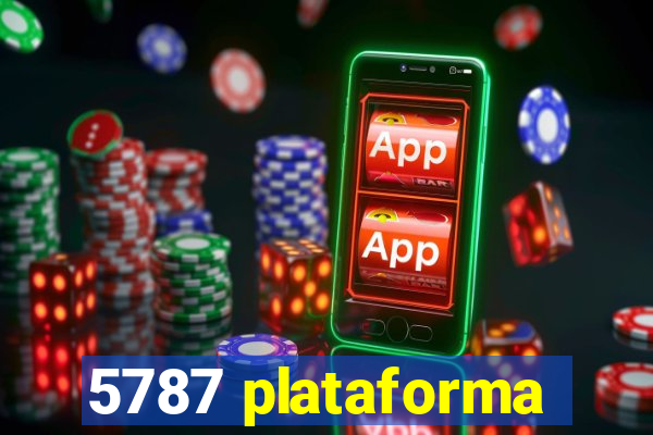 5787 plataforma