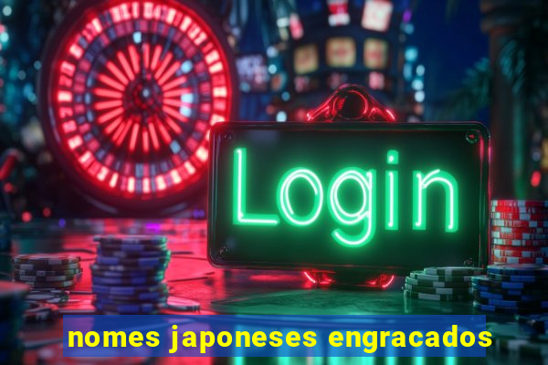 nomes japoneses engracados