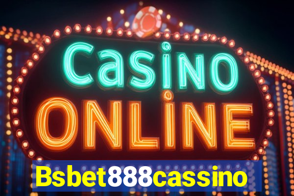 Bsbet888cassino