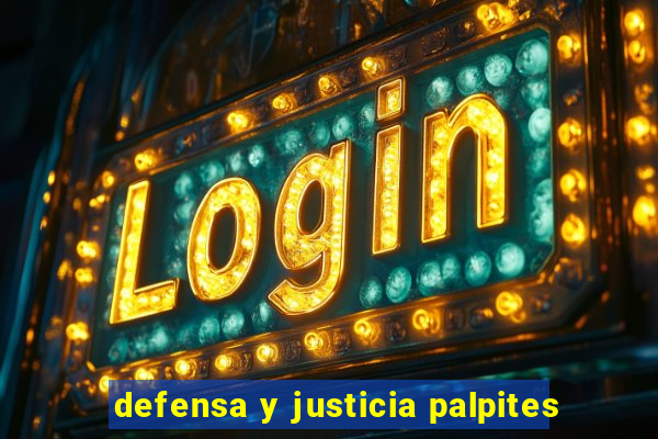 defensa y justicia palpites