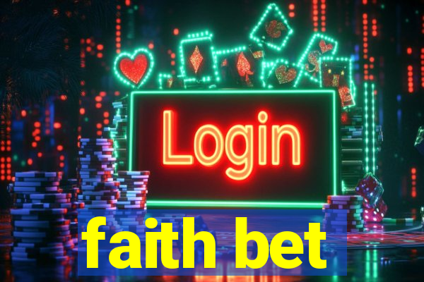 faith bet