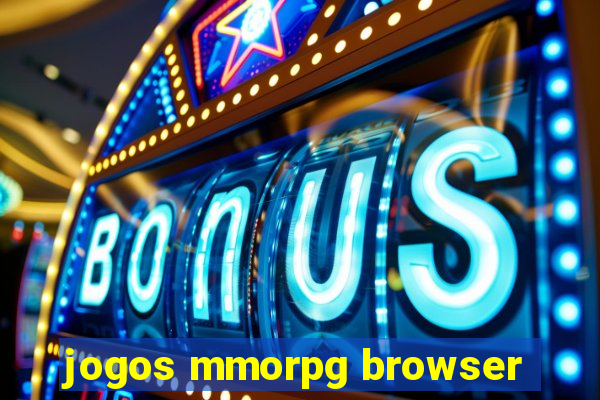 jogos mmorpg browser