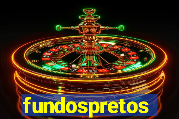 fundospretos